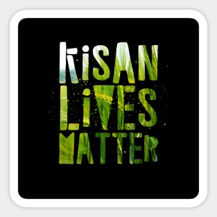 KISAN LIVES MATTER Sticker